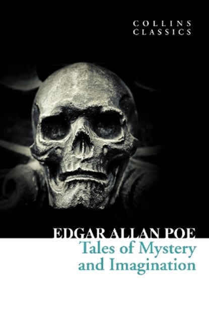 Tales of Mystery and Imagination, Edgar Allan Poe - Paperback - 9780007420223