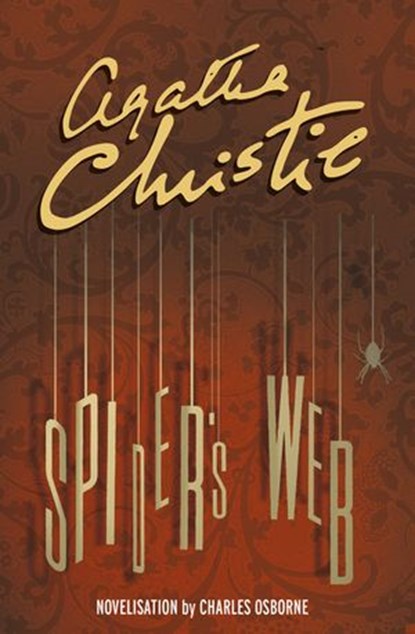 Spider’s Web, Agatha Christie ; Charles Osborne - Ebook - 9780007423071