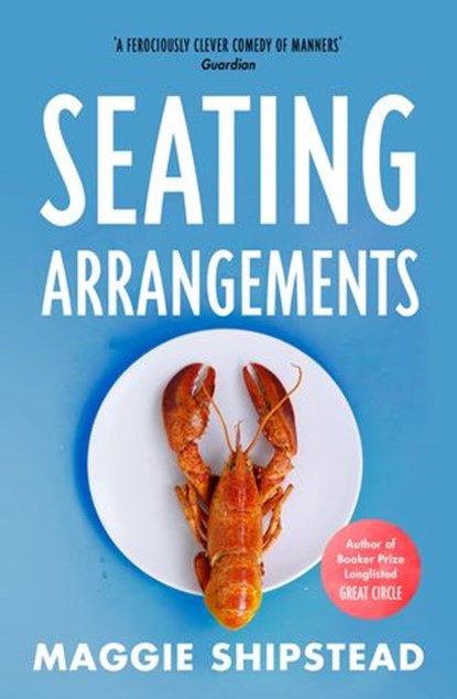 Seating Arrangements, Maggie Shipstead - Ebook - 9780007425235