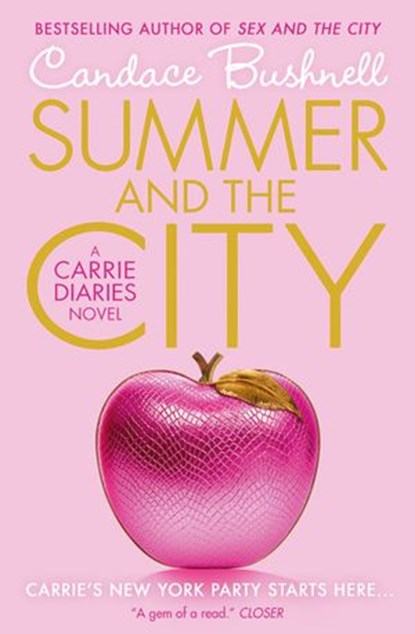 Summer and the City, Candace Bushnell - Ebook - 9780007426249