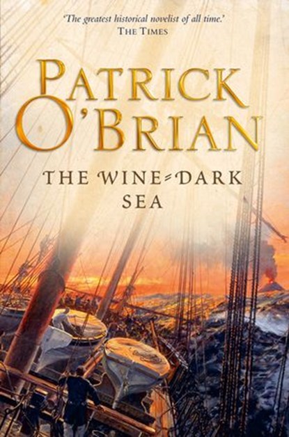 The Wine-Dark Sea (Aubrey-Maturin, Book 16), Patrick O’Brian - Ebook - 9780007429424