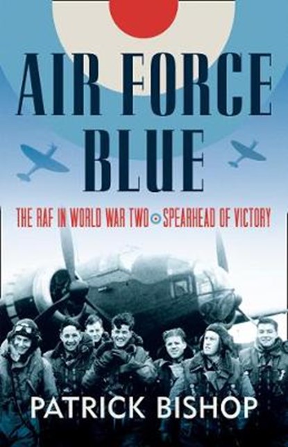 Air Force Blue, Patrick Bishop - Gebonden - 9780007433131