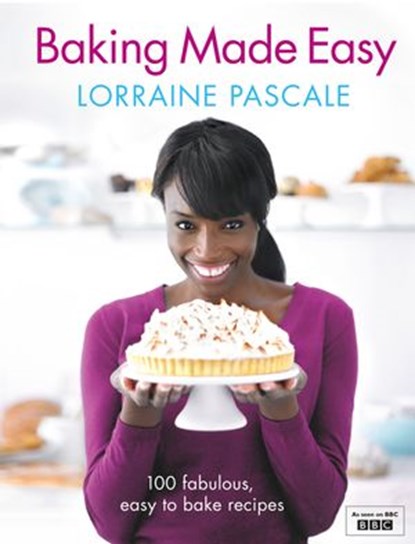 Baking Made Easy, Lorraine Pascale - Ebook - 9780007435876