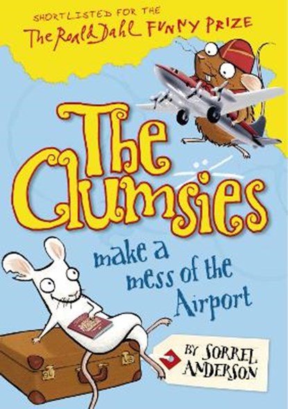 The Clumsies Make a Mess of the Airport, ANDERSON,  Sorrel - Paperback - 9780007438693