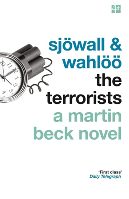 The Terrorists, Maj Sjowall ; Per Wahloo - Paperback - 9780007439201
