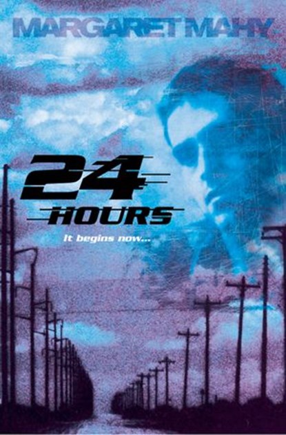 Twenty-Four Hours, Margaret Mahy - Ebook - 9780007439744