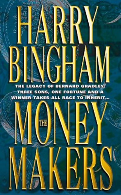 The Money Makers, Harry Bingham - Ebook - 9780007440993