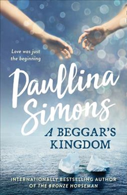 A Beggar’s Kingdom, Paullina Simons - Paperback - 9780007441679