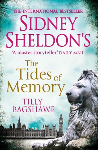 Sidney Sheldon’s The Tides of Memory, Sidney Sheldon ; Tilly Bagshawe - Paperback - 9780007442867