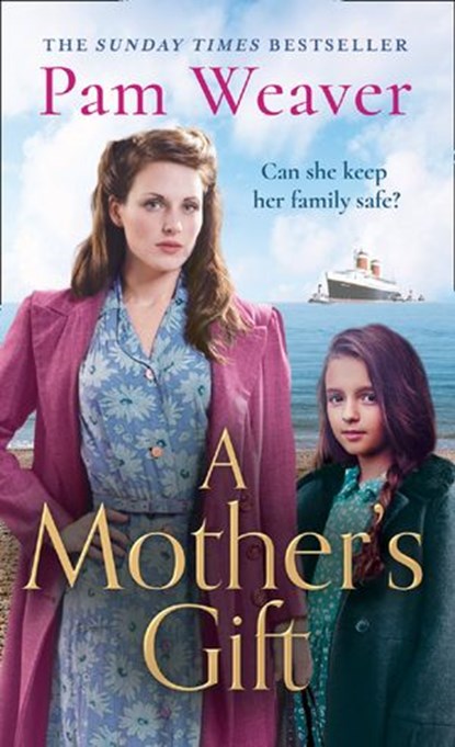 A Mother’s Gift, Pam Weaver - Ebook - 9780007443284