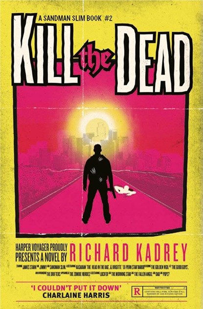 Kill the Dead, Richard Kadrey - Paperback - 9780007446001