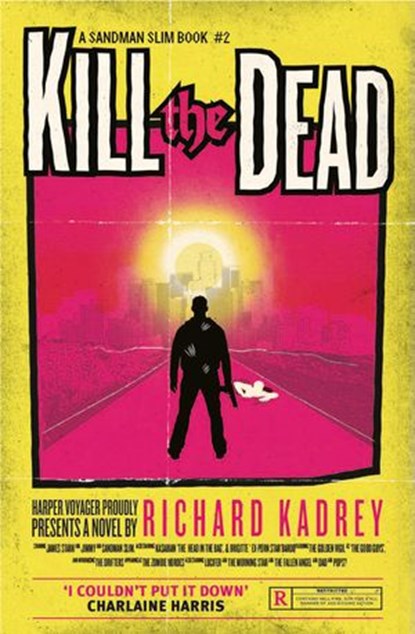 Kill the Dead, Richard Kadrey - Ebook - 9780007446018