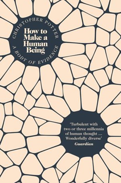 How to Make a Human Being, Christopher Potter - Ebook - 9780007447800