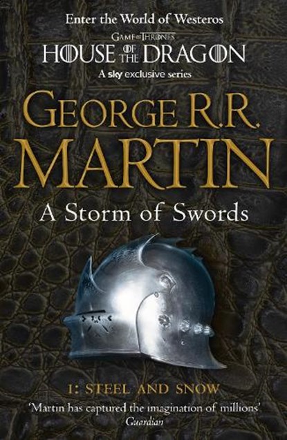 A Storm of Swords: Part 1 Steel and Snow, George R.R. Martin - Paperback - 9780007447848