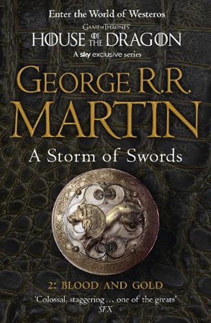A Storm of Swords: Part 2 Blood and Gold, George R.R. Martin - Paperback - 9780007447855