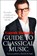 Gareth Malone’s Guide to Classical Music, Gareth Malone - Paperback - 9780007448296
