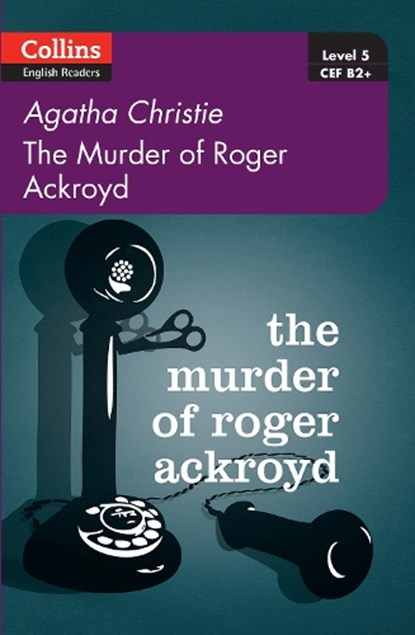 The Murder of Roger Ackroyd, Agatha Christie - Paperback - 9780007451562
