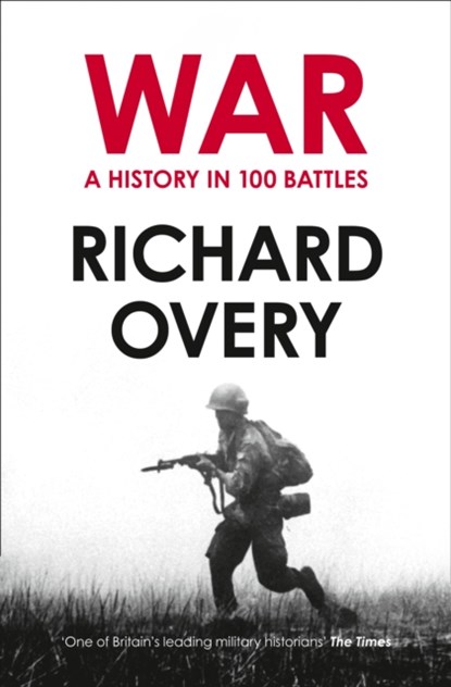 War, Richard Overy - Paperback - 9780007452514