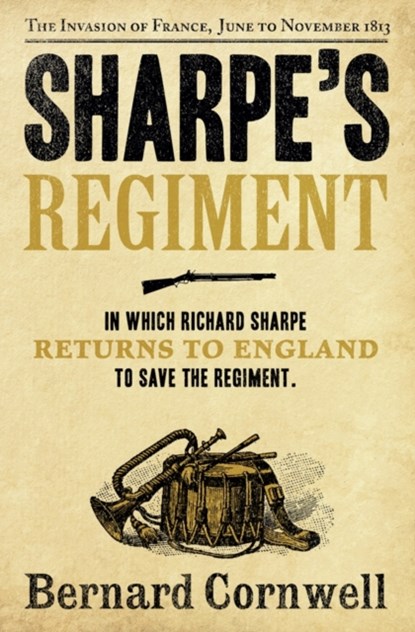 Sharpe’s Regiment, Bernard Cornwell - Paperback - 9780007452873