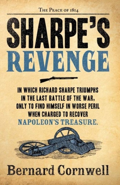 Sharpe’s Revenge, Bernard Cornwell - Paperback - 9780007452897