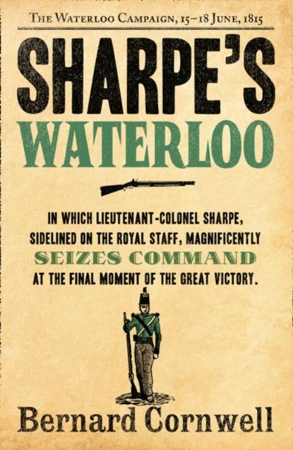 Sharpe’s Waterloo, Bernard Cornwell - Paperback - 9780007452903
