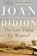 The Last Thing He Wanted, Joan Didion - Paperback - 9780007454242