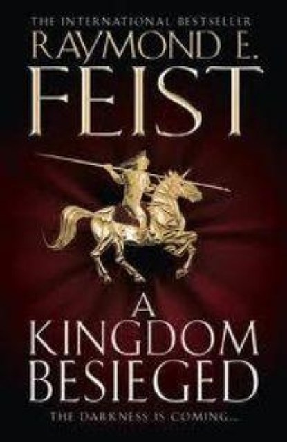A Kingdom Besieged, Raymond E. Feist - Paperback - 9780007454730