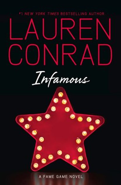 Infamous, Lauren Conrad - Ebook - 9780007454976
