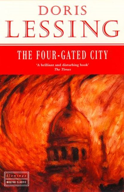 The Four-Gated City, Doris Lessing - Ebook - 9780007455577