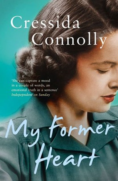 My Former Heart, Cressida Connolly - Ebook - 9780007455706