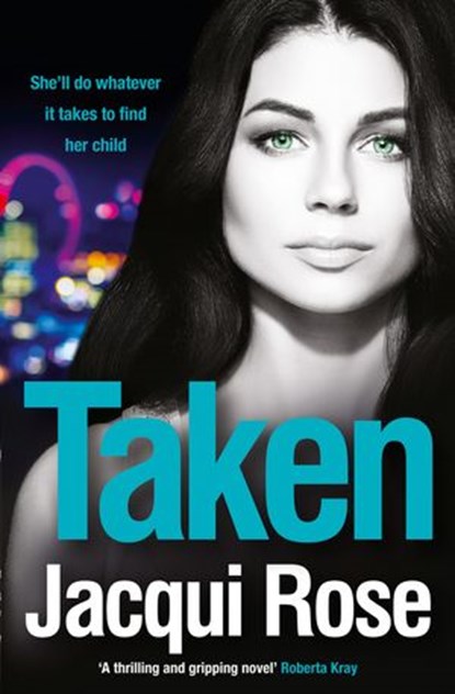 Taken, Jacqui Rose - Ebook - 9780007455720