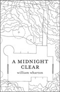 A Midnight Clear | William Wharton | 