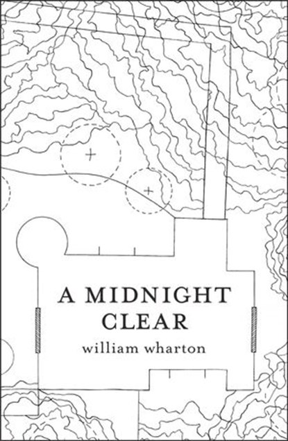 A Midnight Clear, William Wharton - Ebook - 9780007458103