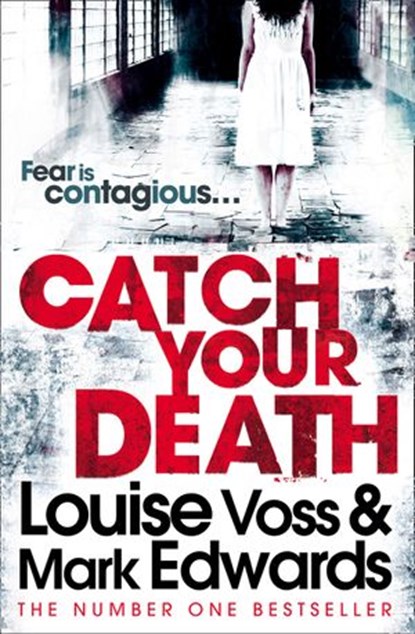 Catch Your Death, Mark Edwards ; Louise Voss - Ebook - 9780007458820