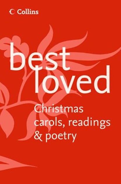 Best Loved Christmas Carols, Readings and Poetry, Martin Manser - Ebook - 9780007461042