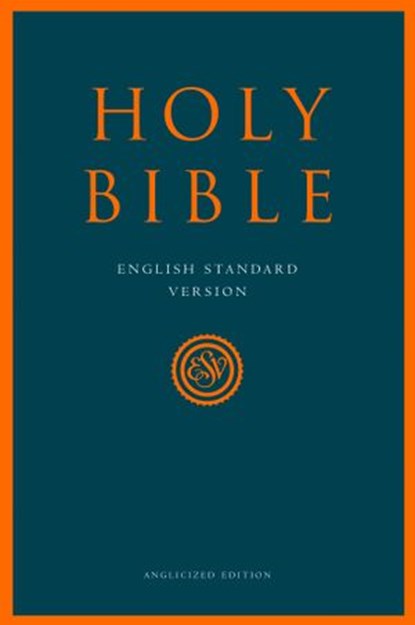 Holy Bible, Collins Anglicised ESV Bibles - Ebook - 9780007461073