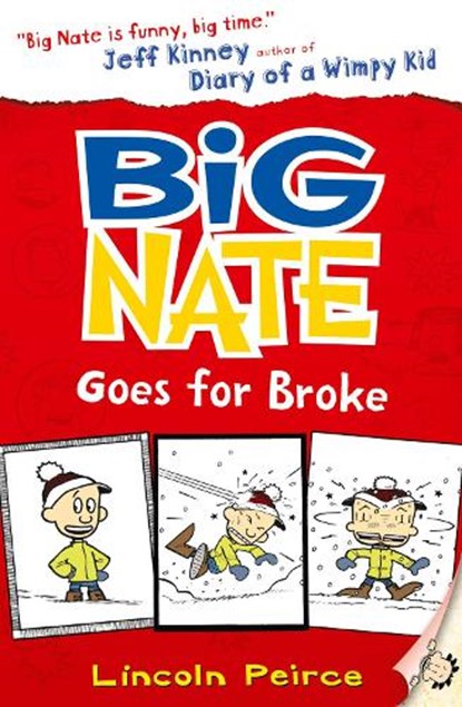 Big Nate Goes for Broke, Lincoln Peirce - Paperback - 9780007462704