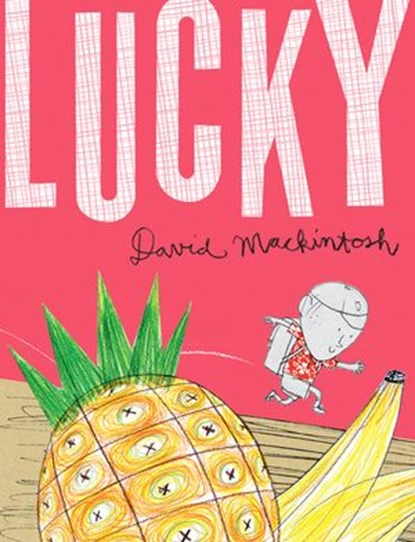 Lucky, David Mackintosh - Ebook - 9780007463053