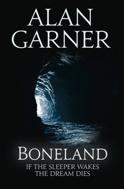 Boneland, Alan Garner - Ebook - 9780007463268