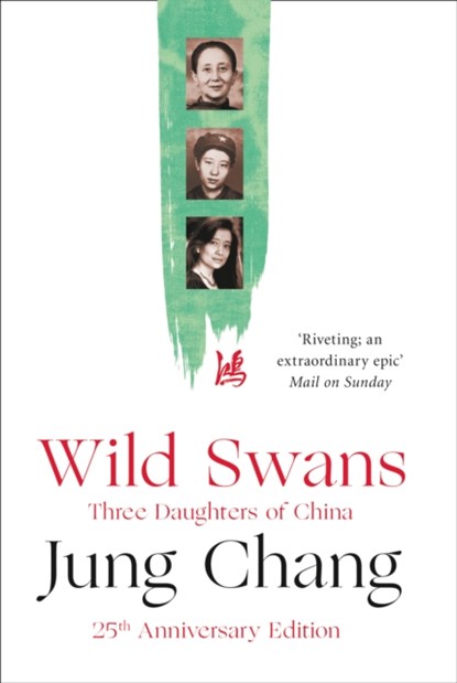 Wild Swans, Jung Chang - Paperback - 9780007463404