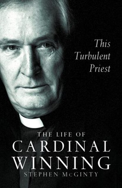 This Turbulent Priest, Stephen McGinty - Ebook - 9780007464401
