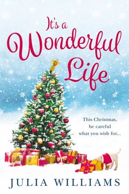 It’s a Wonderful Life, Julia Williams - Ebook - 9780007464517