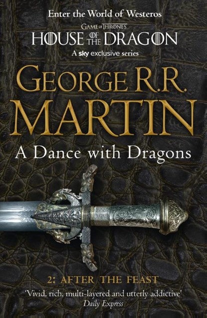 A Dance With Dragons: Part 2 After the Feast, George R.R. Martin - Paperback - 9780007466078