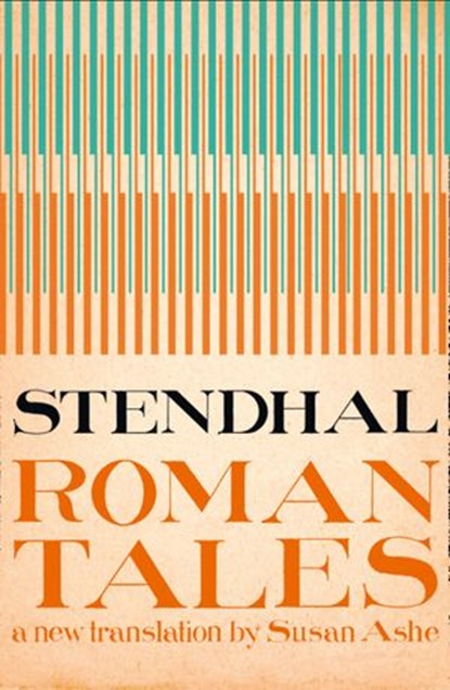 The Roman Tales, Stendhal - Ebook - 9780007467051