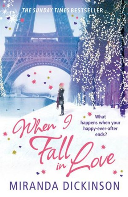 When I Fall In Love, Miranda Dickinson - Ebook - 9780007478477