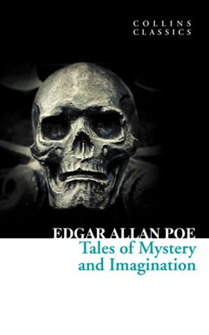 Tales of Mystery and Imagination (Collins Classics), Edgar Allan Poe - Ebook - 9780007480661