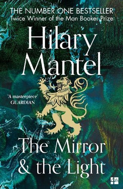 The Mirror and the Light, Hilary Mantel - Paperback - 9780007481002