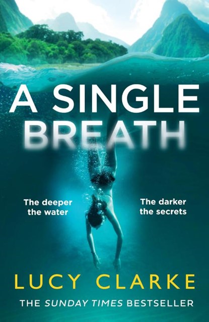 A Single Breath, Lucy Clarke - Paperback - 9780007481361