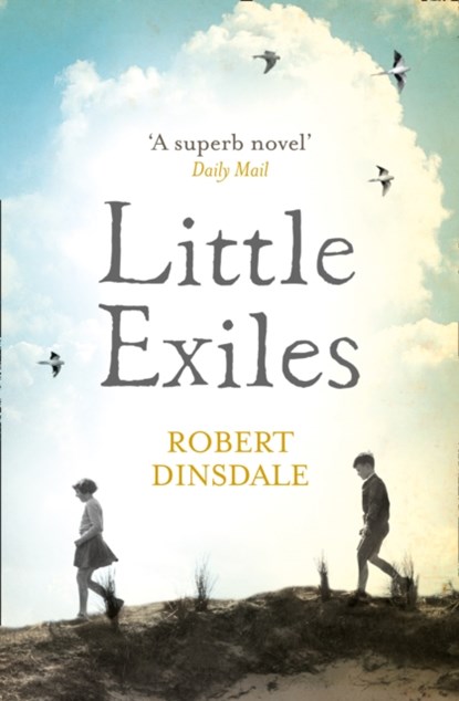 Little Exiles, Robert Dinsdale - Paperback - 9780007481712