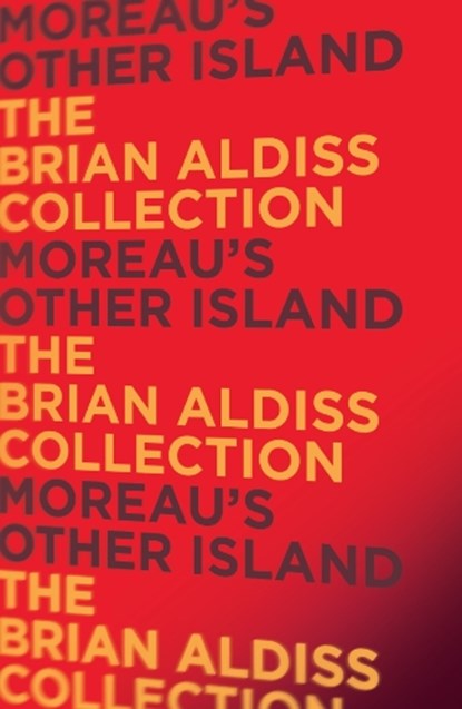 Moreau's Other Island, Brian Aldiss - Paperback - 9780007482191